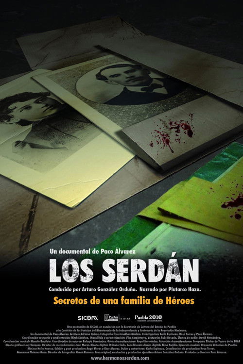 Los Serdán, secretos de una familia de héroes (2010) poster