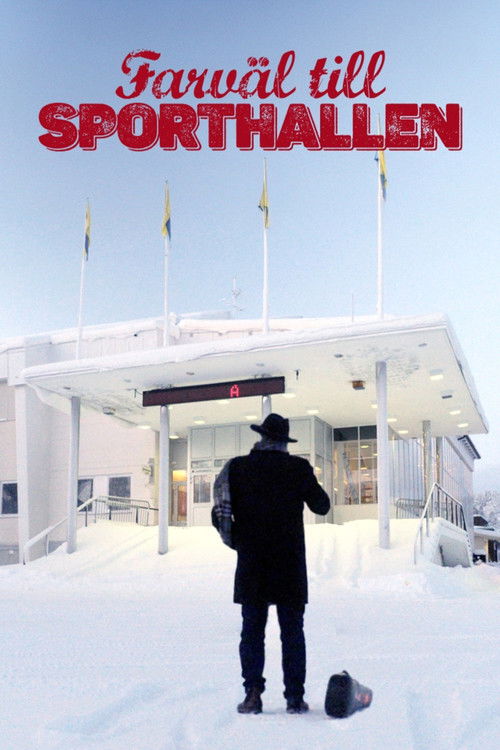 Farväl till sporthallen (2024) poster