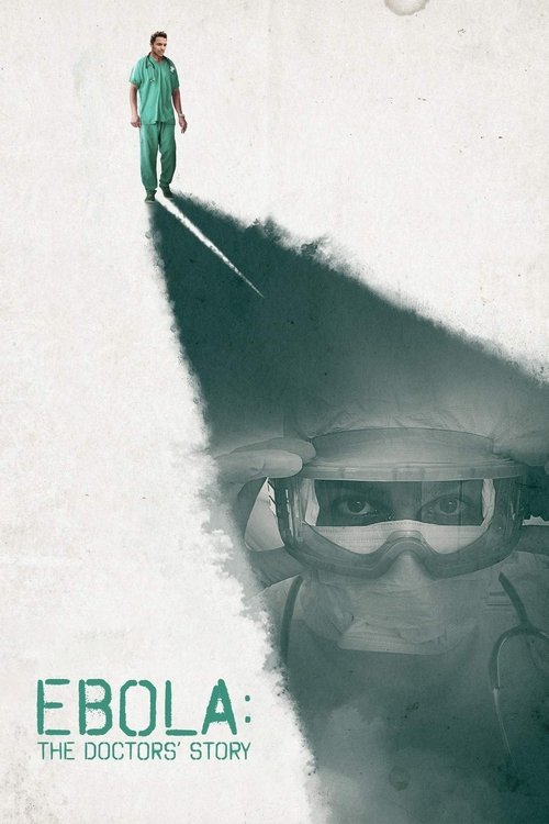 Ebola: The Doctors' Story (2016) poster