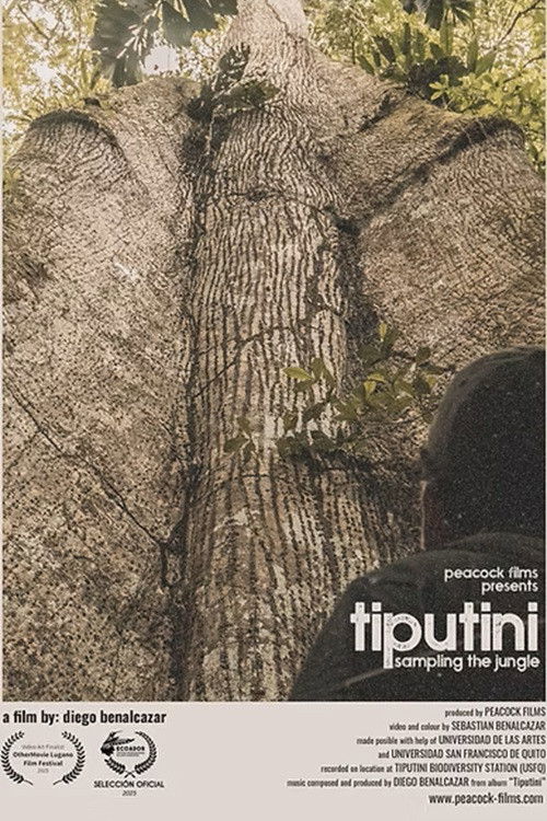 Tiputini: Sampling the Jungle poster