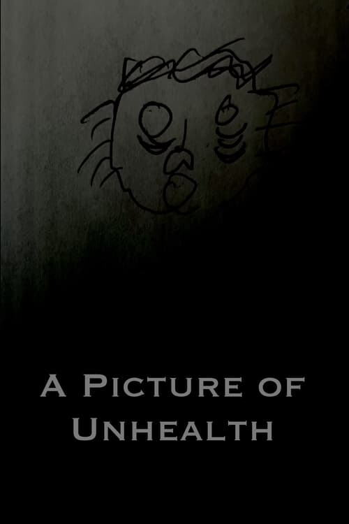 A Picture of Unhealth (2025) poster
