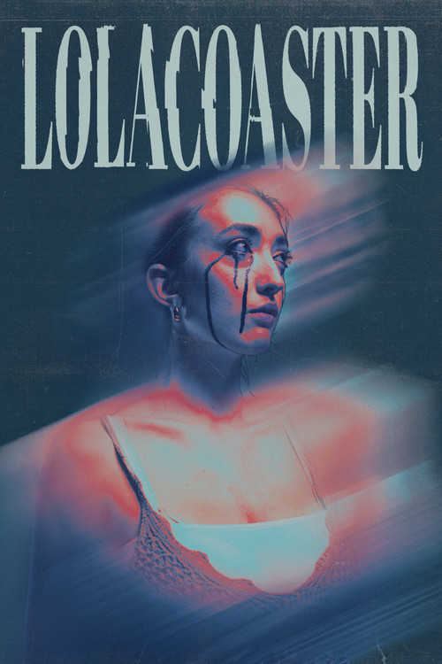 Lolacoaster (2025) poster