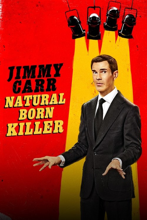 Jimmy Carr: Natural Born Killer (2024) poster