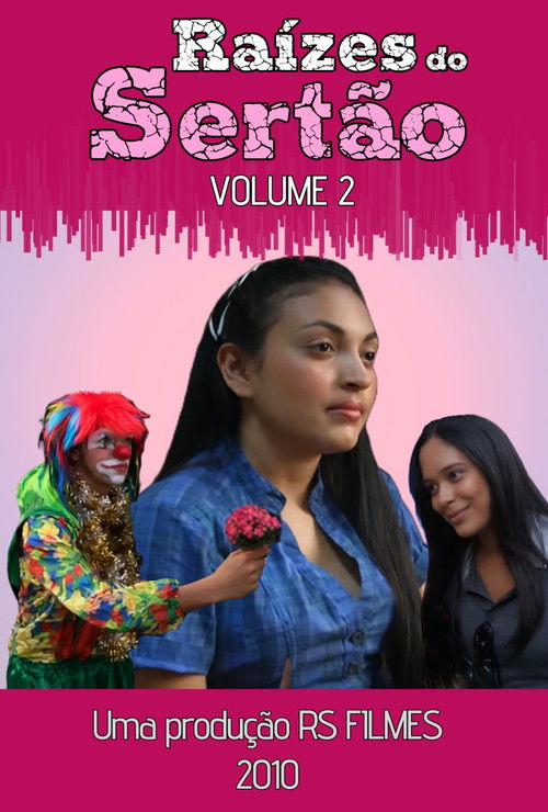 Raízes do Sertão 2 (2012) poster