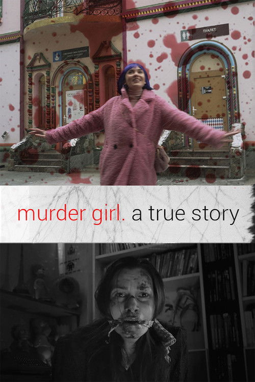 Original title: Murder Girl. A true story (2020) poster