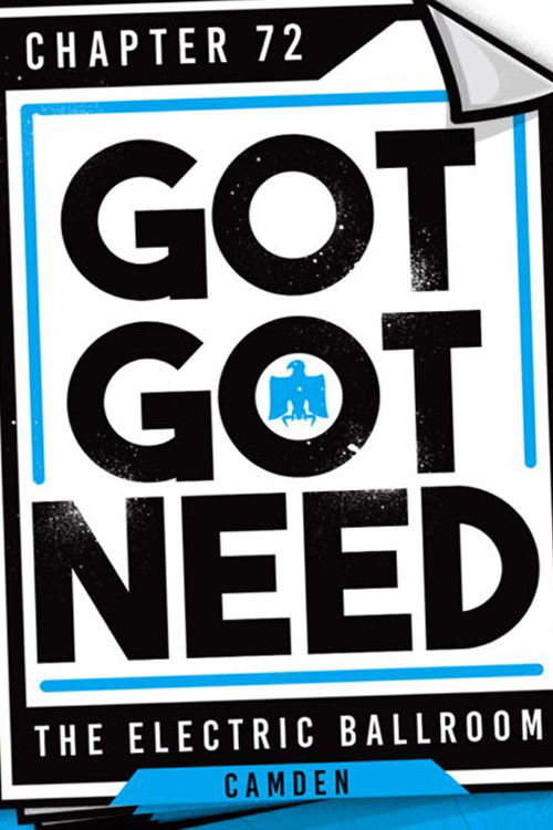 PROGRESS Chapter 72: Got Got Need (2018) poster