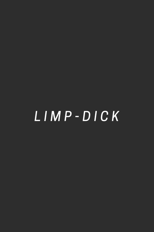 Limp-dick (2018) poster