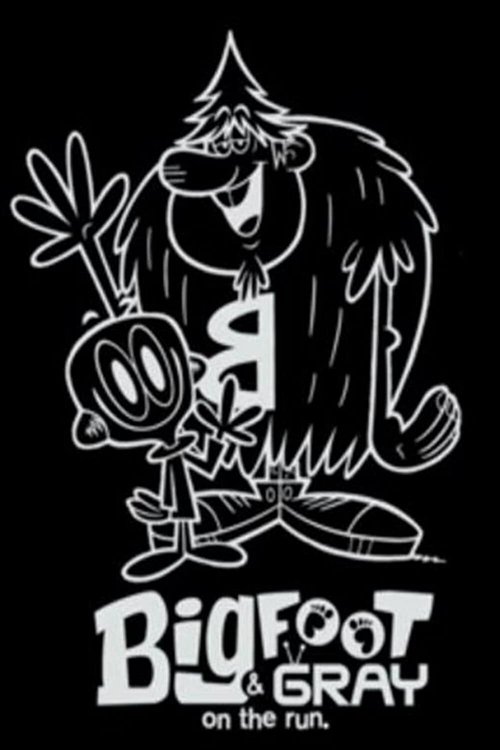 Bigfoot and Gray on the run (2013) poster