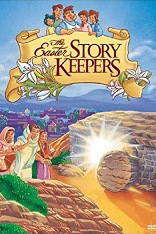 The Easter Story Keepers (1998) poster