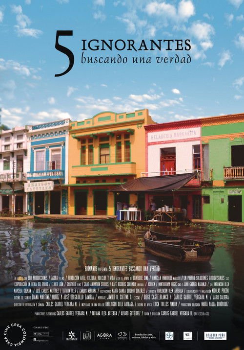 5 Ignorantes buscando una verdad (2022) poster