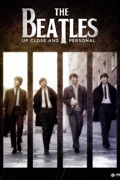 The Beatles: Up Close and Personal (2008) poster
