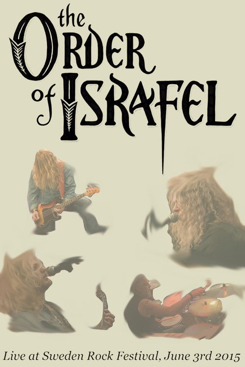 The Order Of Israfel - Live At Sweden Rock Festival June 3rd 2015 (2016) poster
