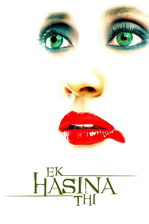 एक हसीना थी (2004) poster
