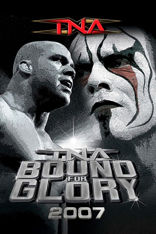 TNA Wrestling: Bound for Glory (2007) poster