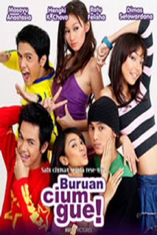 Buruan Cium Gue (2004) poster
