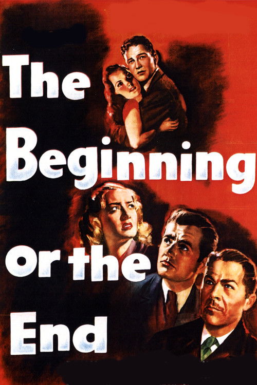 The Beginning or the End (1947) poster