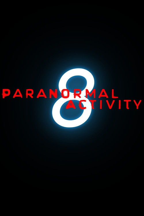 Paranormal Activity 8 (2027) poster