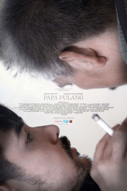 Papa Pulang (2018) poster