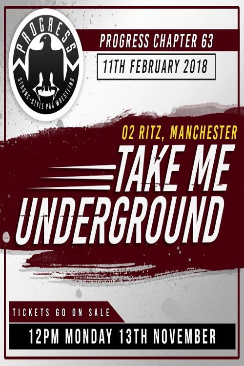 PROGRESS Chapter 63: Take Me Underground (2018) poster