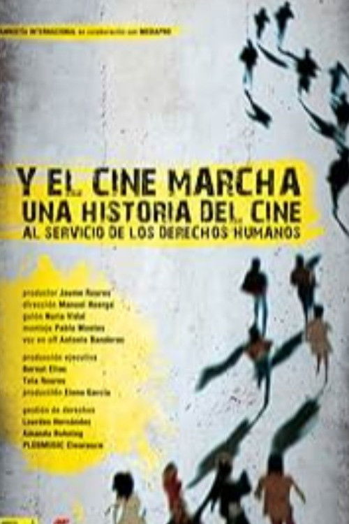 Y el cine marcha (2008) poster