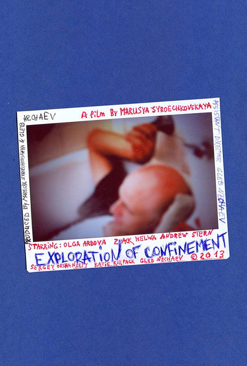 Exploration of Confinement (2013) poster