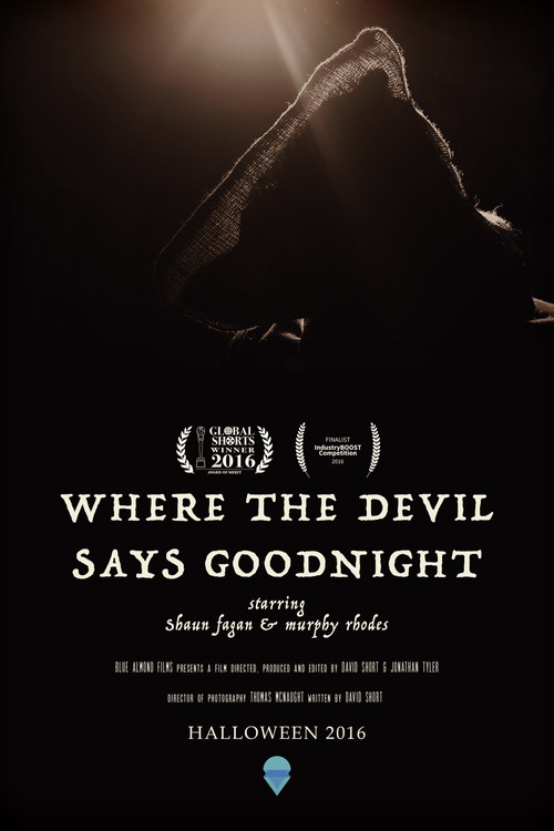 Where The Devil Says Goodnight (2016) poster