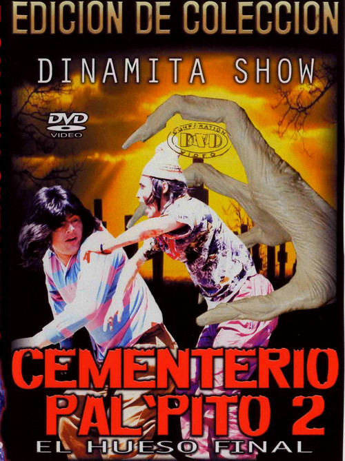 Dinamita Show: Cementerio Pal Pito 2 (1992) poster