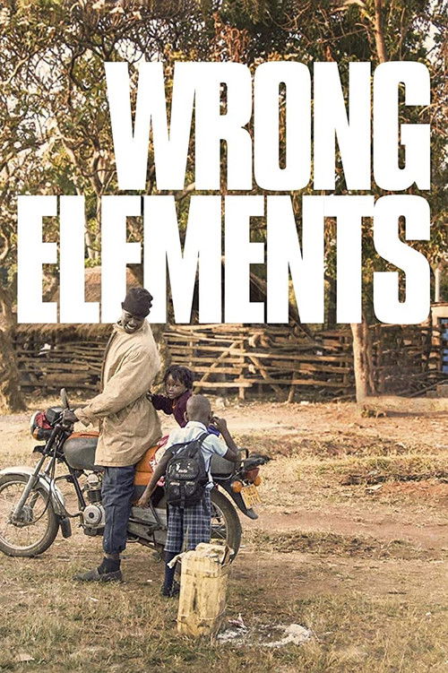 Wrong Elements (2017) poster