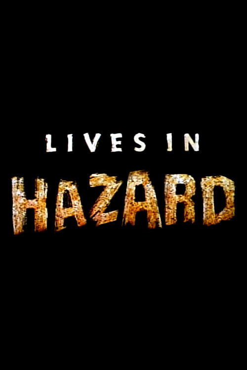 Lives in Hazard (1994) poster