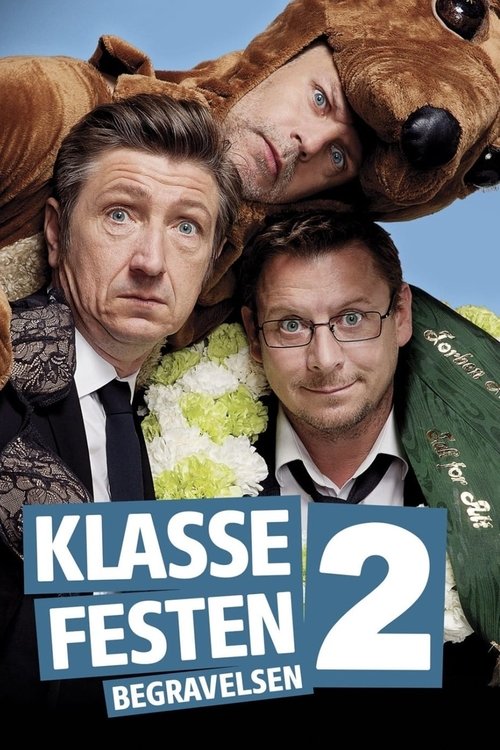 Klassefesten 2: Begravelsen (2014) poster