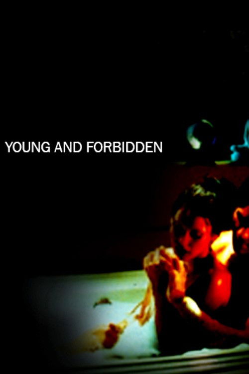 Young and Forbidden (2005) poster