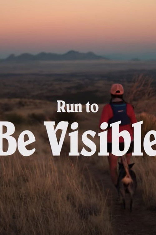 Run to Be Visible (2021) poster