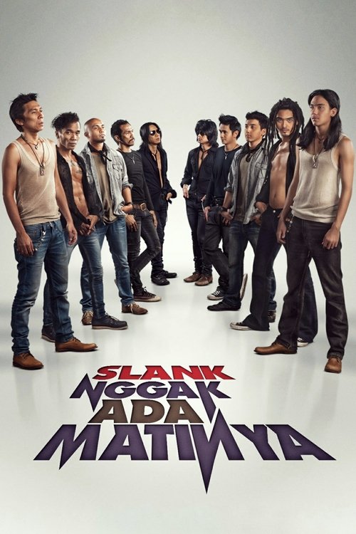 Slank Nggak Ada Matinya (2013) poster