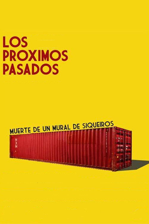Los próximos pasados (2007) poster