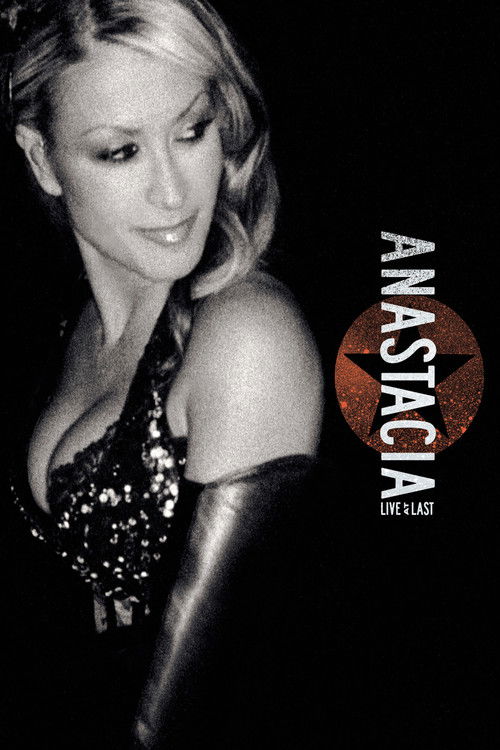 Anastacia: Live at Last (2004) poster