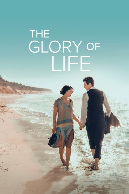The Glory of Life (2024) poster