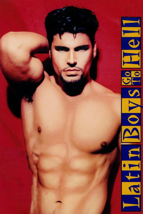 Latin Boys Go to Hell (1997) poster