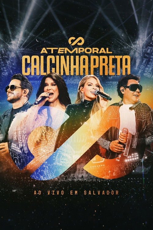 Calcinha Preta - Atemporal (Ao Vivo em Salvador) (2024) poster