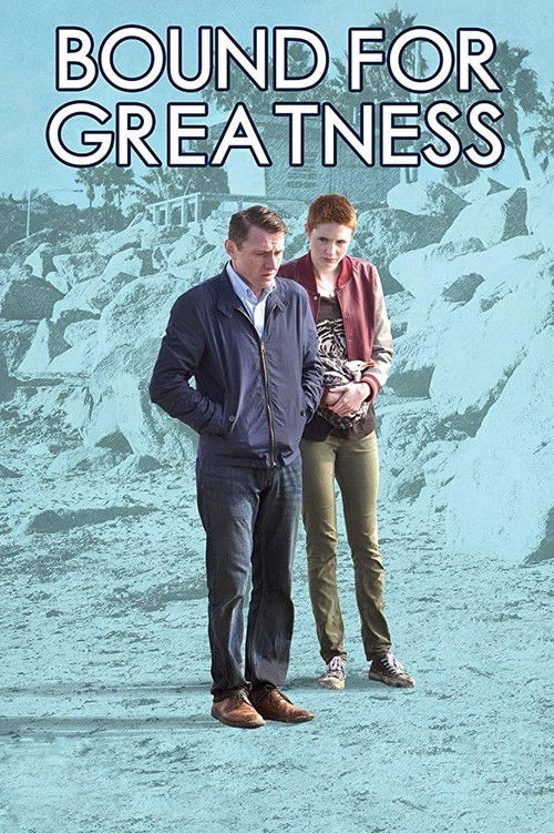 Bound for Greatness (2014) poster