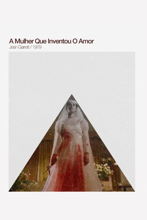 A Mulher Que Inventou o Amor (1980) poster