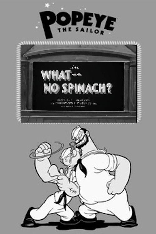 What -- No Spinach? (1936) poster