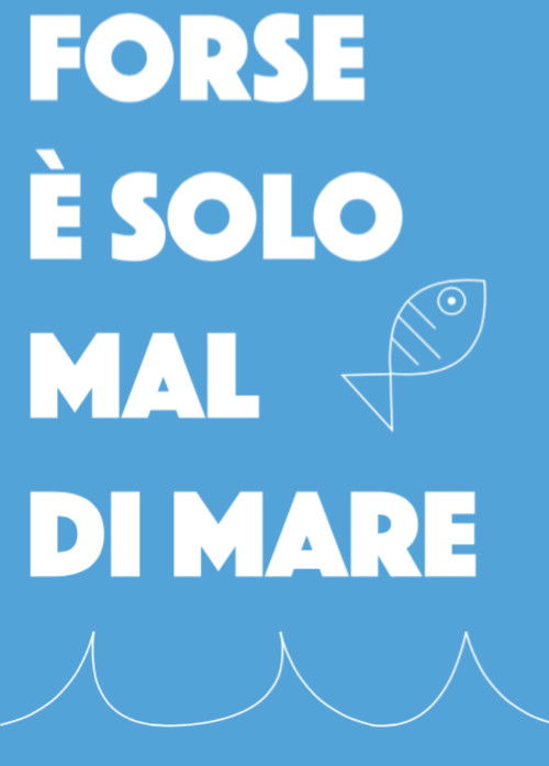 Forse è solo mal di mare (2019) poster