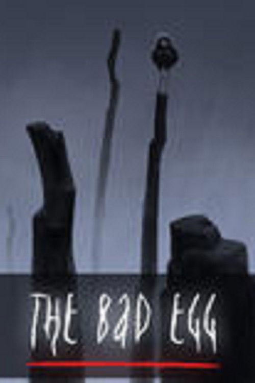 The Bad Egg (2005) poster