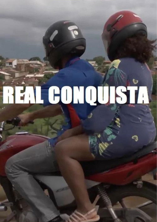 Real Conquista (2018) poster
