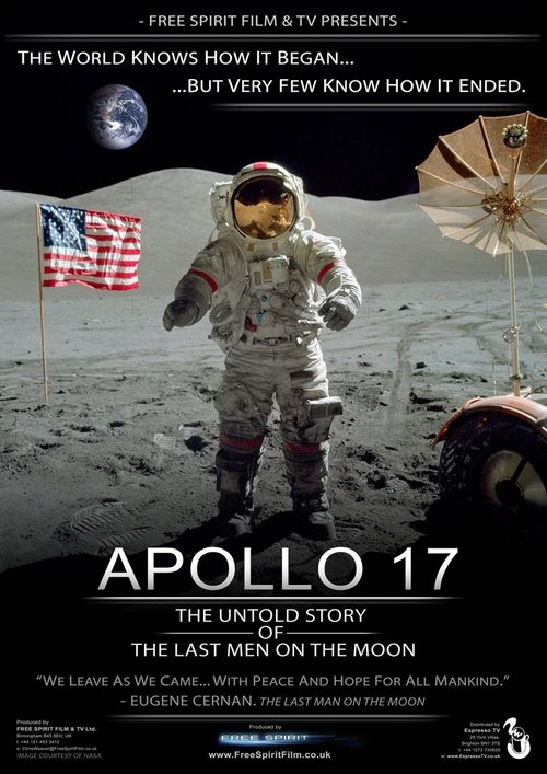 Apollo 17: The Untold Story of the Last Men on the Moon (2011) poster