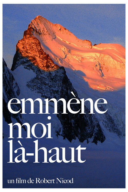 Emmène-Moi Là-Haut (2012) poster
