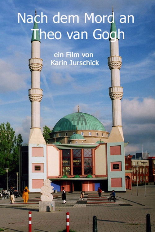 Nach dem Mord an Theo van Gogh (2005) poster
