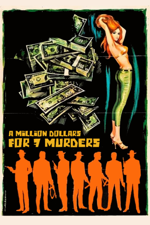 A Million Dollars for 7 Murders (1966) poster