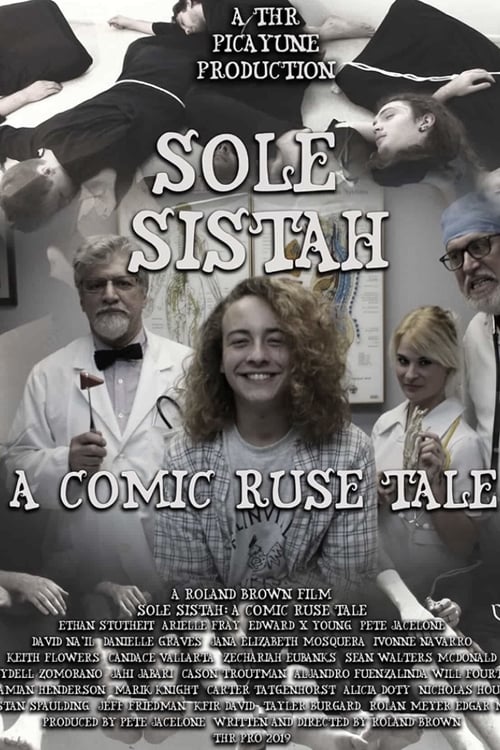 Sole Sistah: A Comic Ruse Tale (2019) poster