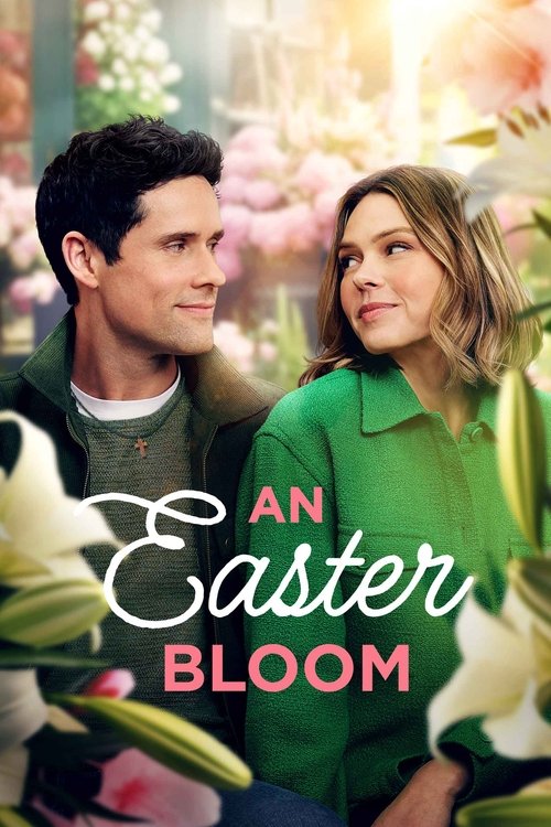 An Easter Bloom (2024) poster